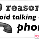 Illustration for article titled 10 Reasons to Avoid Talking on the Phone